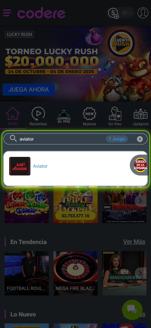 Busca el juego Aviator en la sección de tragamonedas o juegos instantáneos.