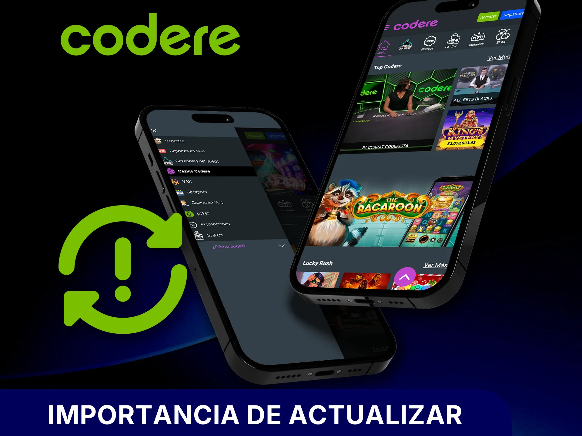 Conoce por qué actualizar Codere mejora tu experiencia de juego.